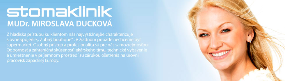Stomatologische Klinik Dr.med.univ. Miroslava Duckova
        Vom Gesichtspunkt des Zugangs zu unseren Klienten sind wir zutreffend als
